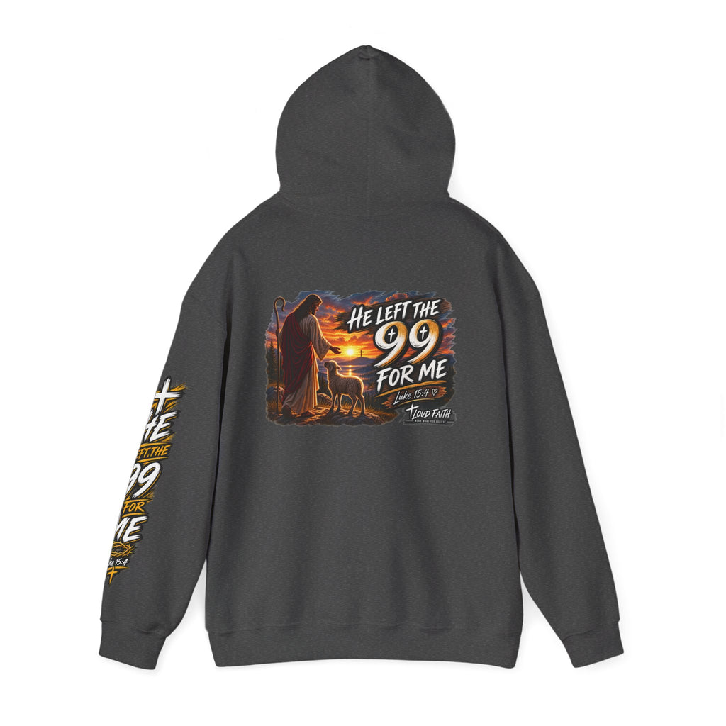 "He Left the 99 for Me" Adult Hoodie