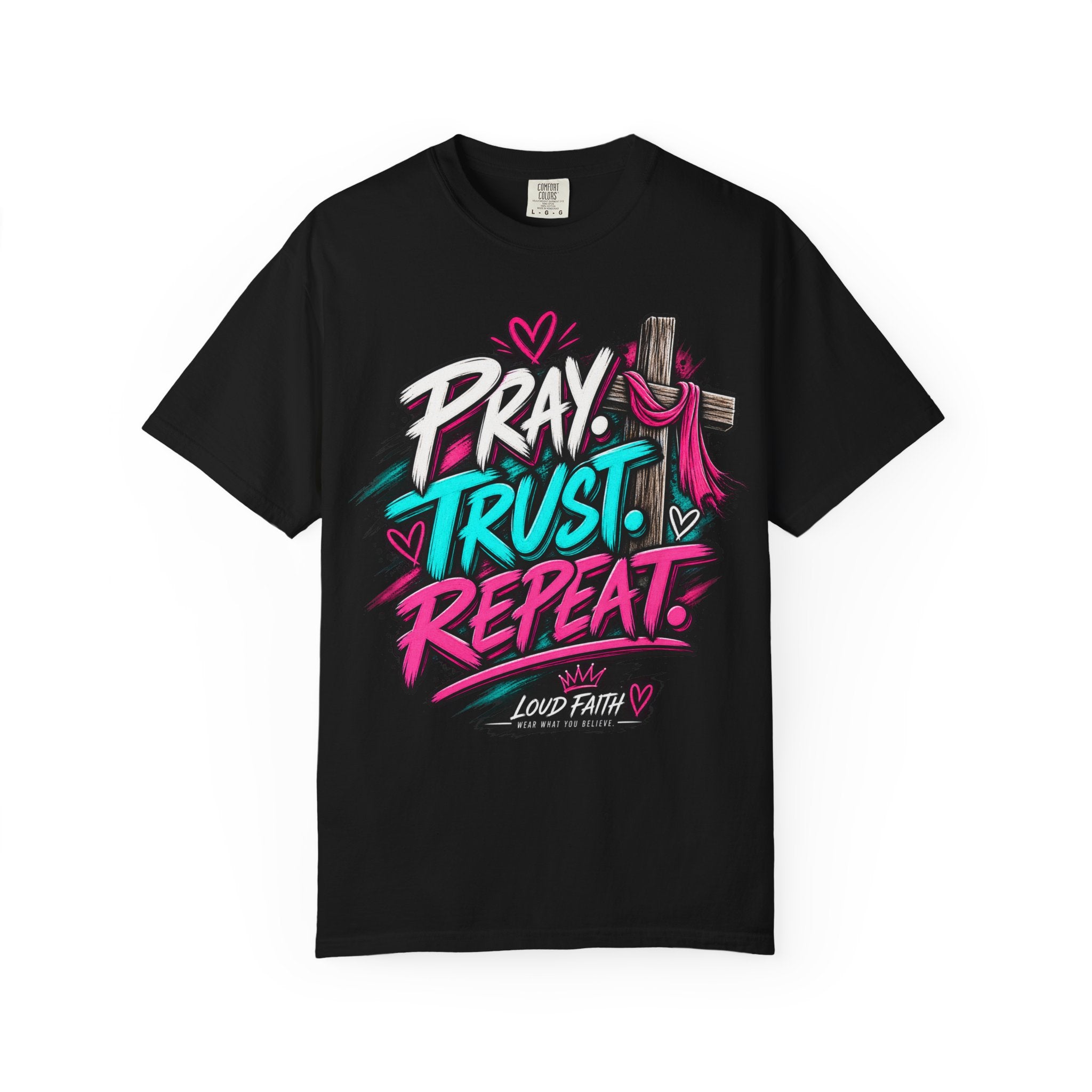 "Pray, Trust, Repeat"- Adult  T-shirt