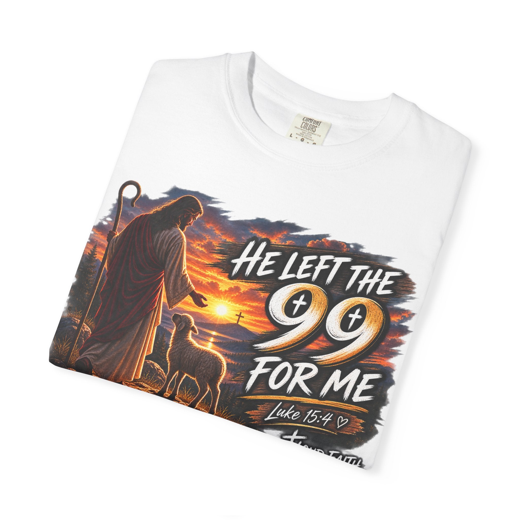 "He Left the 99 for Me" AdultT-Shirt