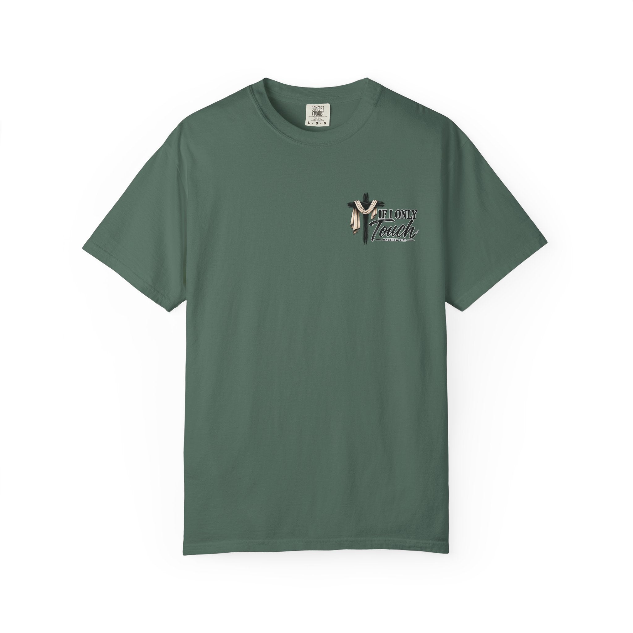 “If I Only Touch His Garment I Will Be Made Well” Adult T-shirt