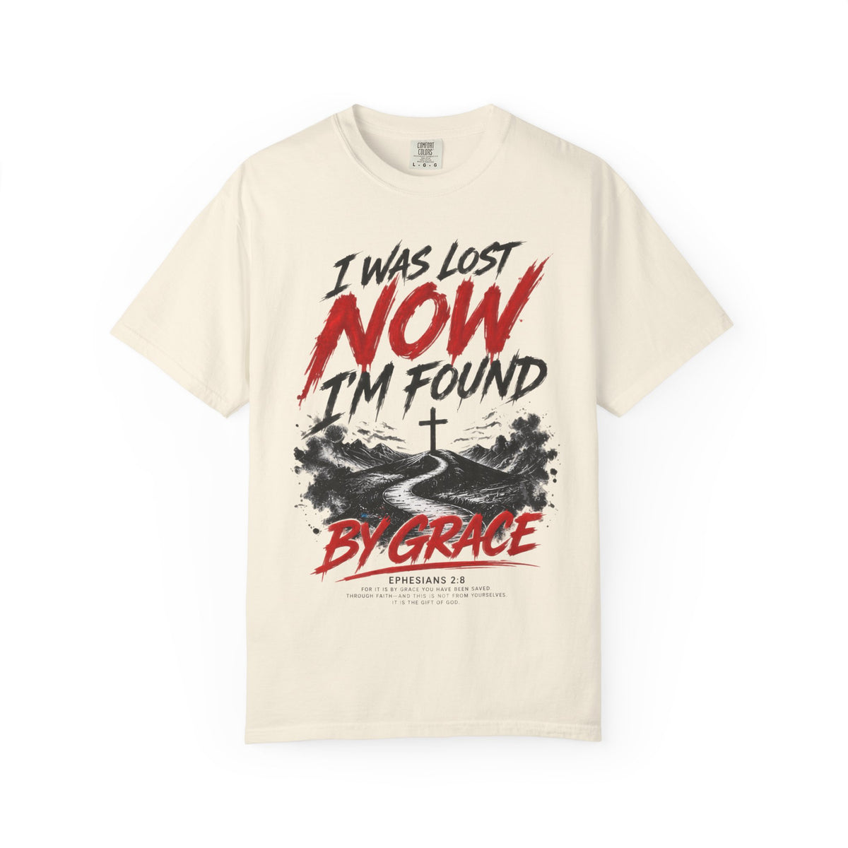 I Was Lost Now I'm Found by Grace- Adult T-Shirt