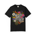 Consider How the Wildflowers Grow T-Shirt