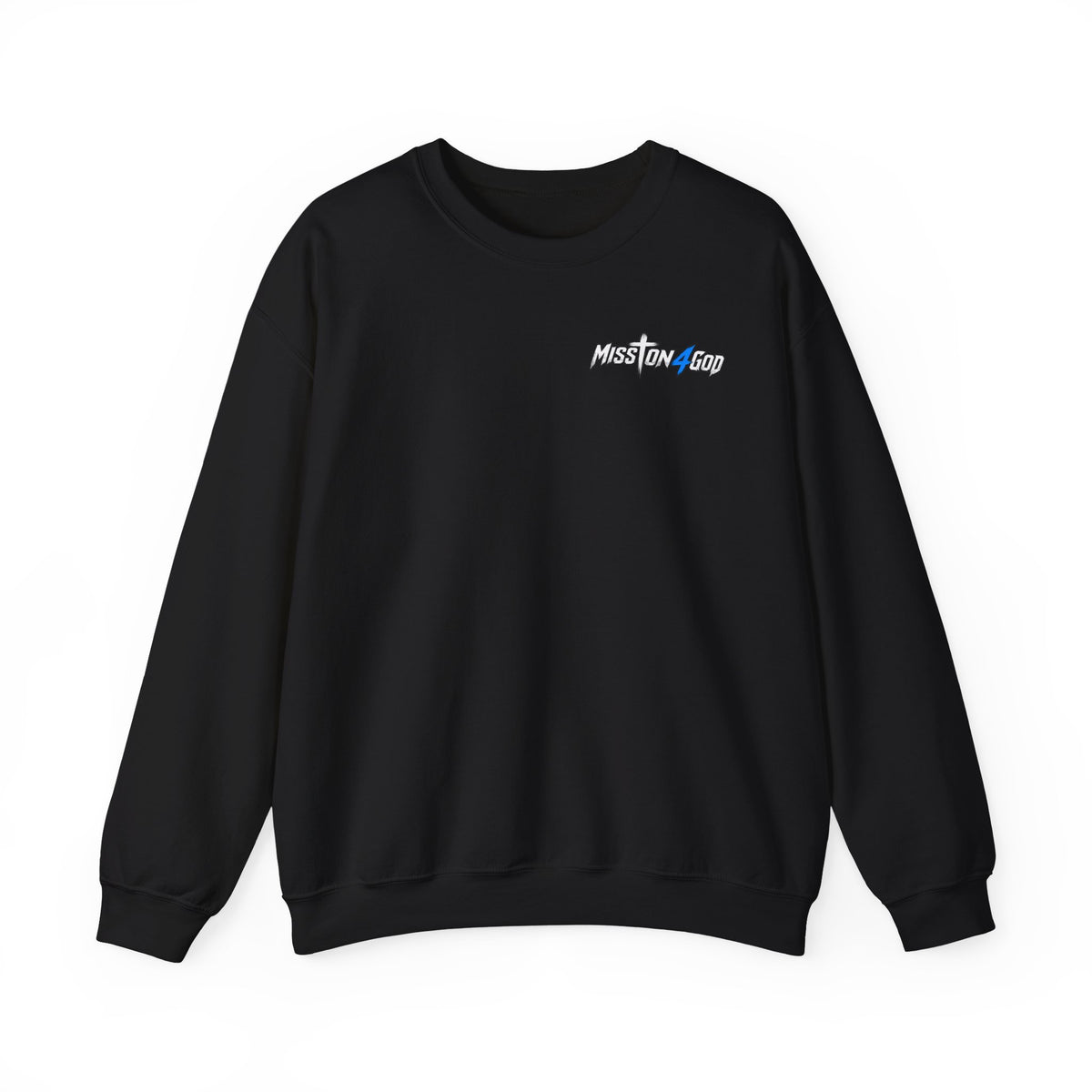 Mission4God  Sweatshirt