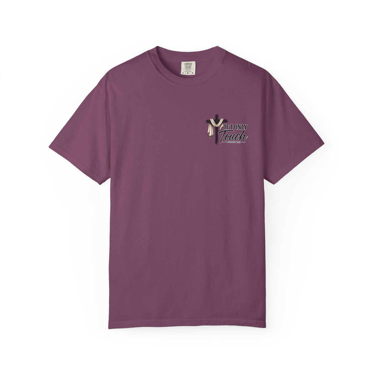 “If I Only Touch His Garment I Will Be Made Well” Adult T-shirt