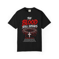 The Blood Still Speaks- Adult T-shirt