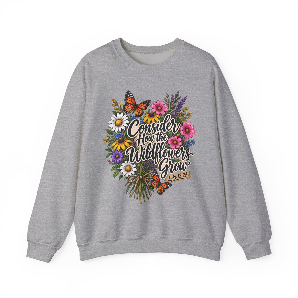 Wildflowers Grow Crewneck Sweatshirt