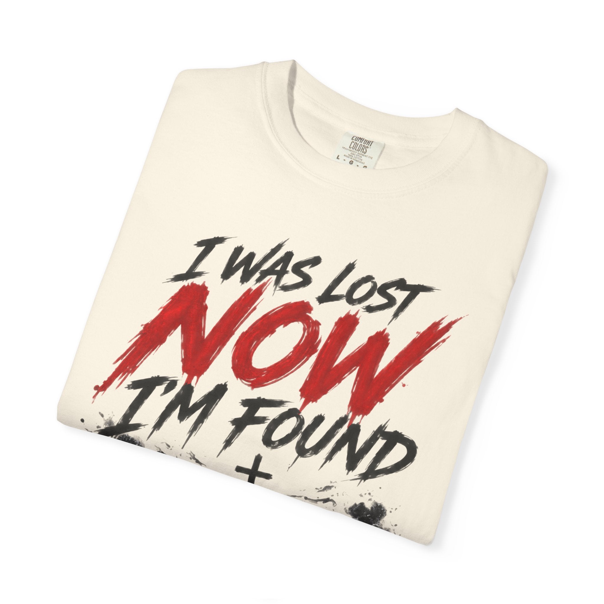 I Was Lost Now I'm Found by Grace- Adult T-Shirt